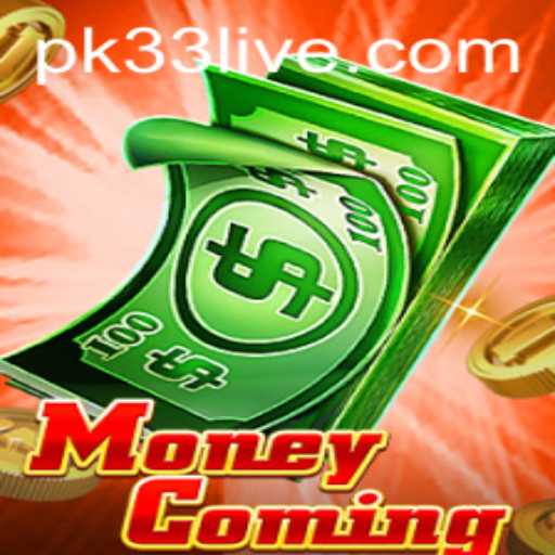 Discover MoneyComing: The Exciting World of PK33
